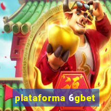 plataforma 6gbet